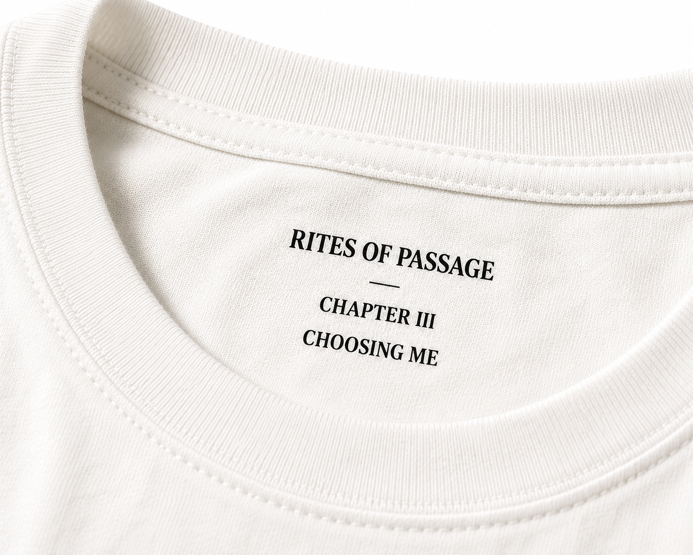 CHAPTER III: CHOOSING ME TEE